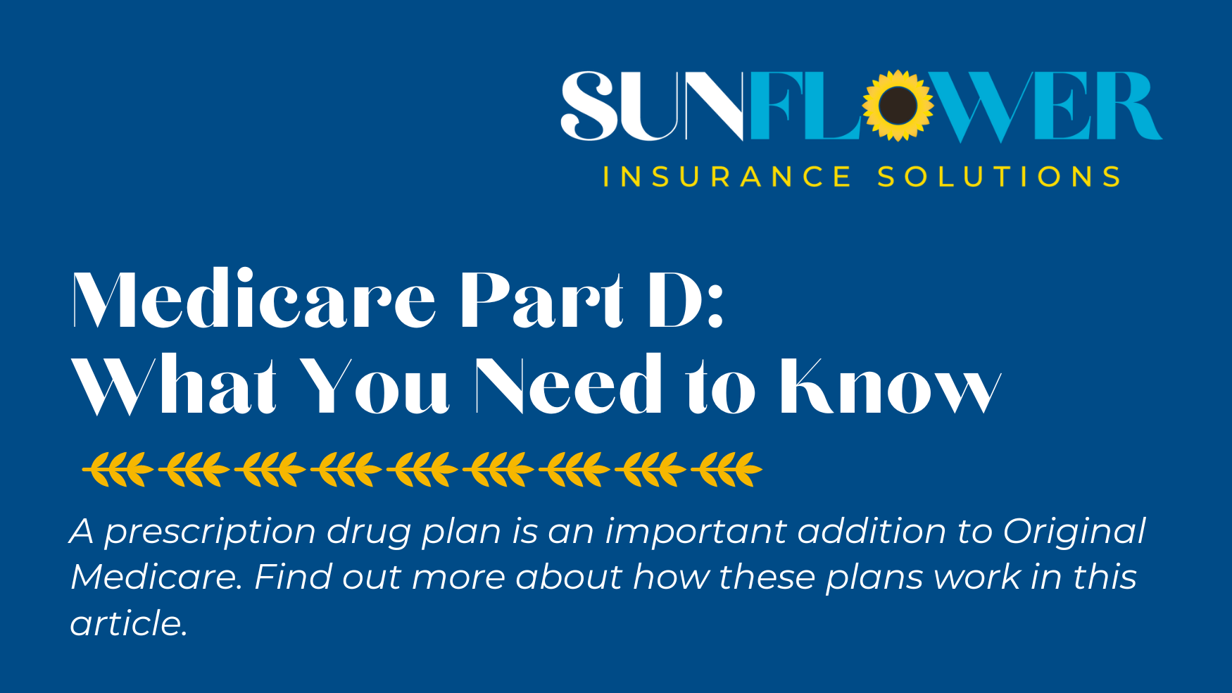 Medicare Part D: What You Need To Know About Prescription Drug Plans ...